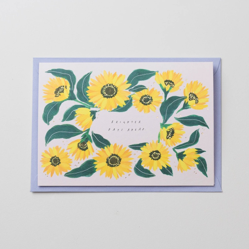 ‘Brighter Days Ahead’ Sunflowers Greetings Card