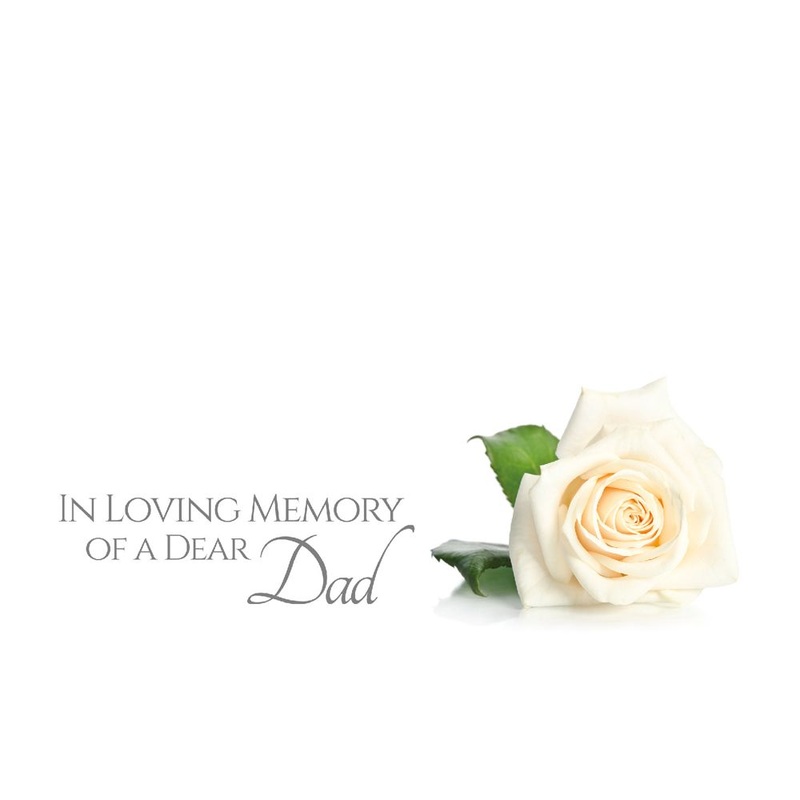 50 In Loving Memory of a Dear Dad Florist Cards – White Rose