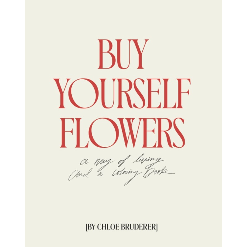 Buy Yourself Flowers Coloring Book