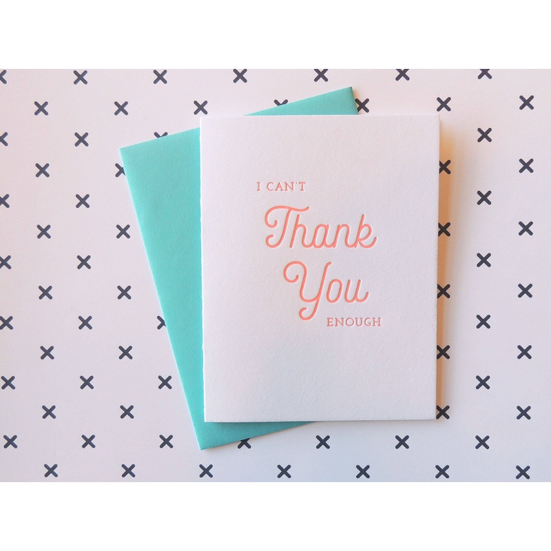 Cant Thank You Card