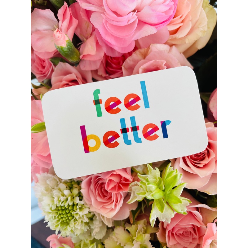 Enclosure Card – Feel Better