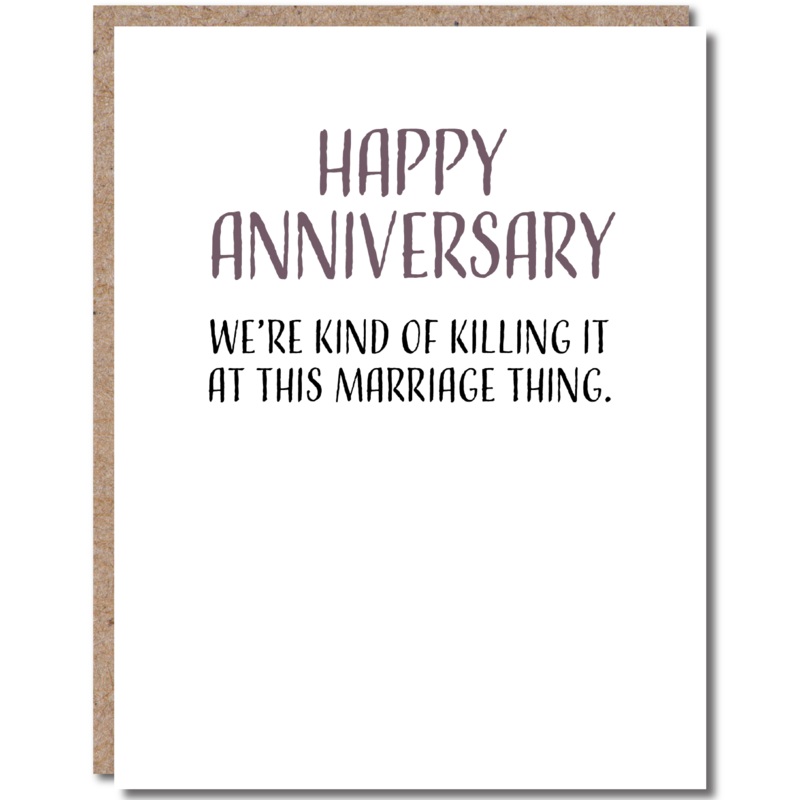 Marriage Thing Anniversary Card