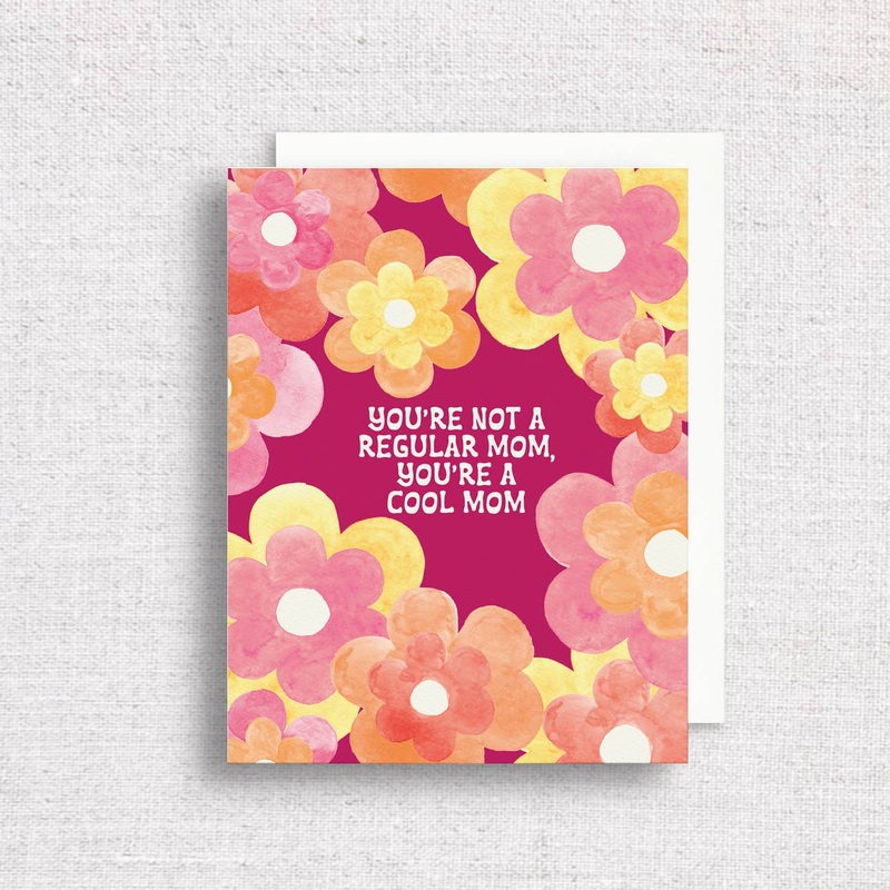 Not a Regular Mom Greeting Card | Mother’s Day Card