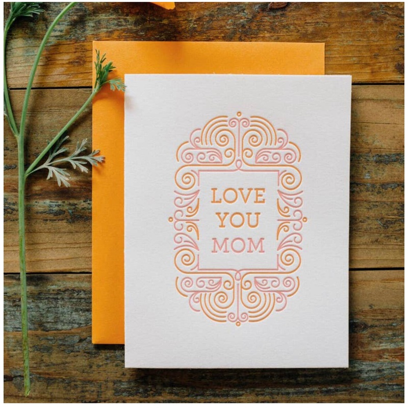 Love You Mom Letterpress Card