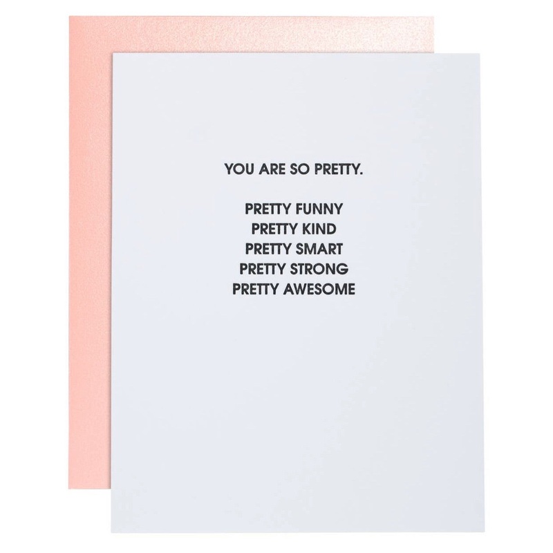 Youre So Pretty Letterpress Card