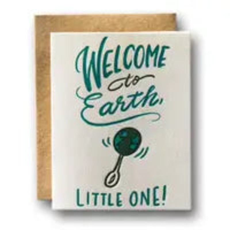 Welcome to Earth Little One Letterpress Card