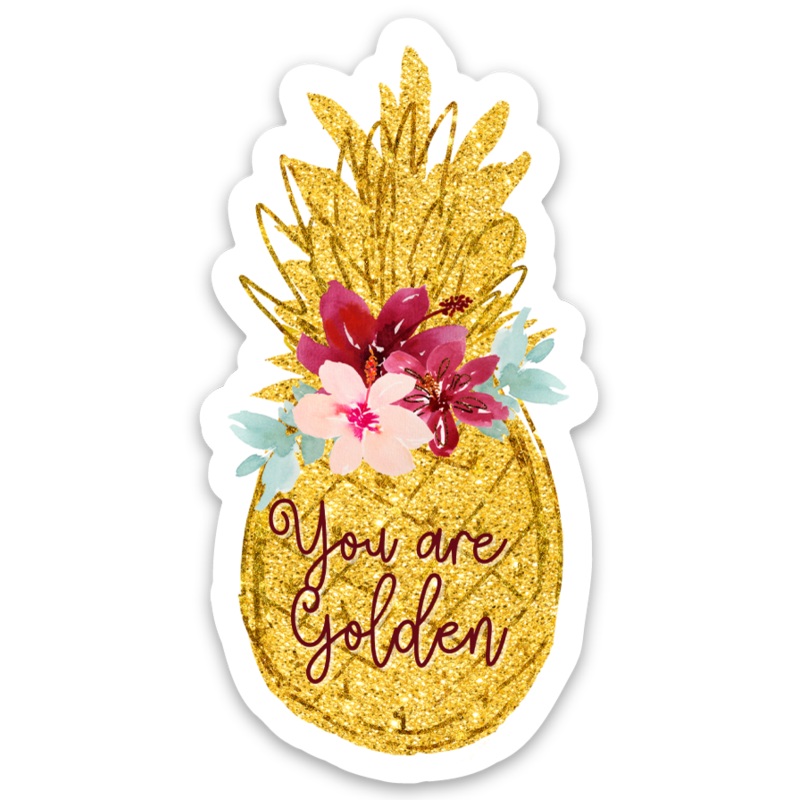 You Are Pineapple Vinyl Sticker