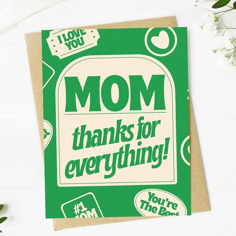 Mom, thanks for everything! #1 Mother’s Day Card