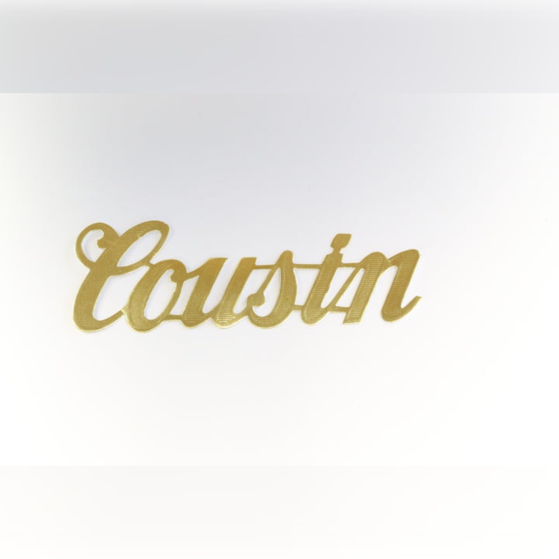 MJ40014/COU (11718) – Script Word Cousin Gold 10/Bg