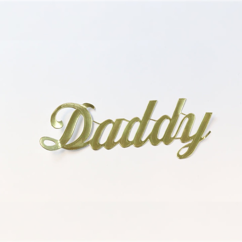 MJ40014/DAD (11720) – Script Word Daddy Gold 10/Bg