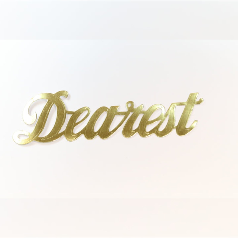 MJ40014/DEAR (11723) – Script Word Dearest Gold 10/Bg
