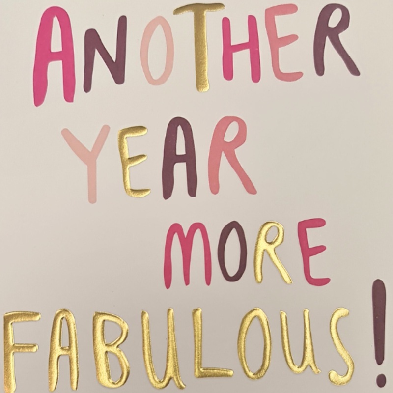 Another Year More Fabulous Card